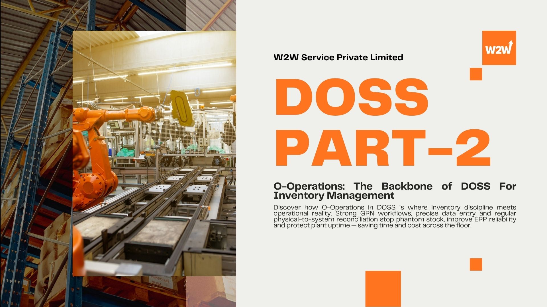 O-Operations: The backbone of DOSS for inventory management